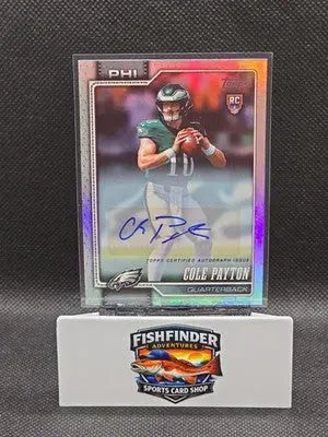 2026 Topps Flagship Cole Payton Rookie Autograph #307 - Football Card Single
