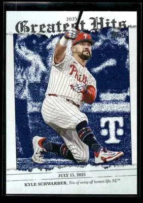 2026 Topps Kyle Schwarber #GH-16 2025 Greatest Hits Philadelphia Phillies - Baseball Card Single
