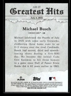 2026 Topps Michael Busch #GH-27 2025 Greatest Hits Chicago Cubs - Baseball Card Single