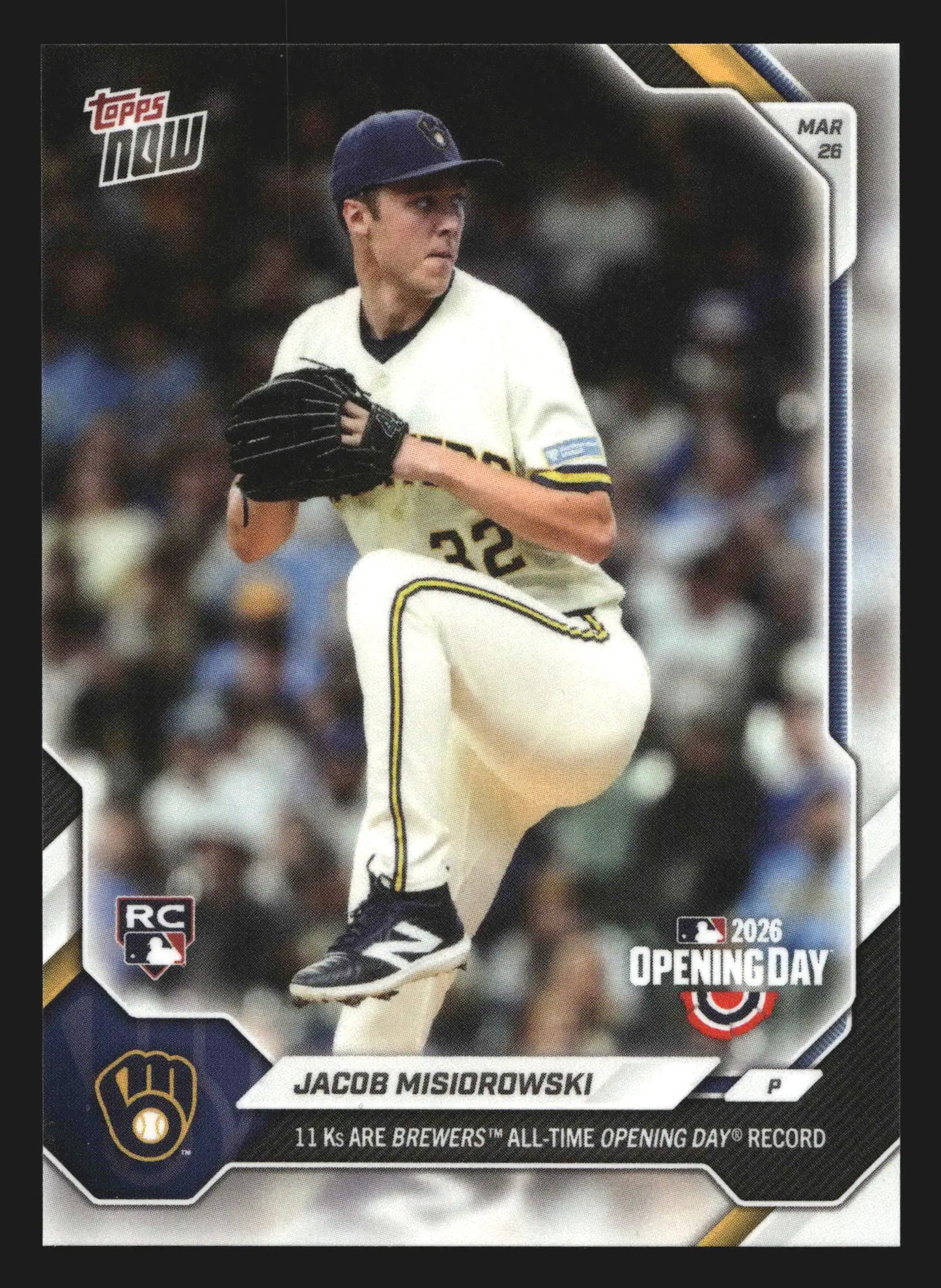 2026 Topps Now #4 Jacob Misiorowski Brewers RC 11 Ks Opening Day Record - Baseball Card Single