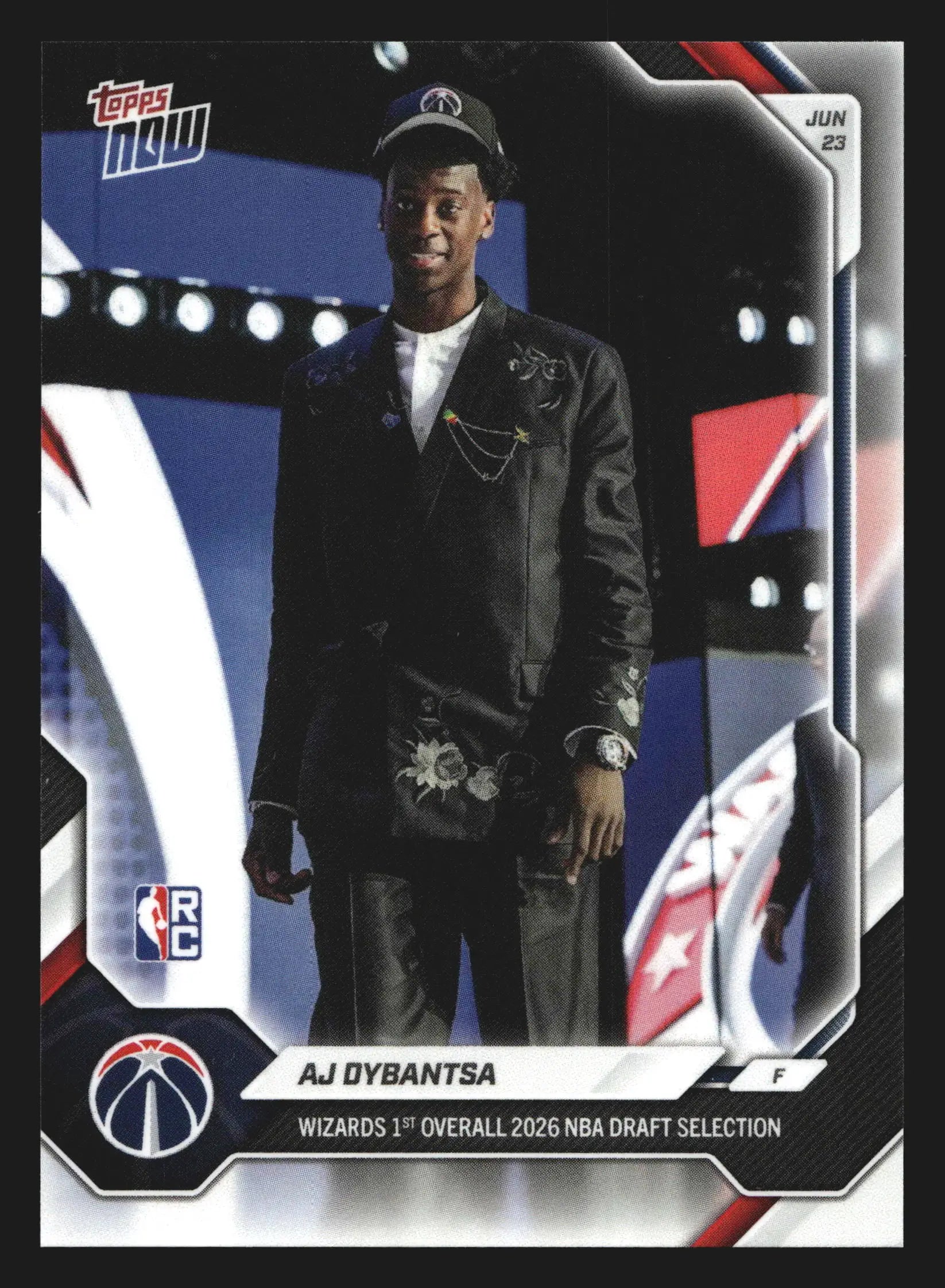 2026 Topps NOW #ADYB AJ Dybantsa Wizards 1st Overall Pick RC