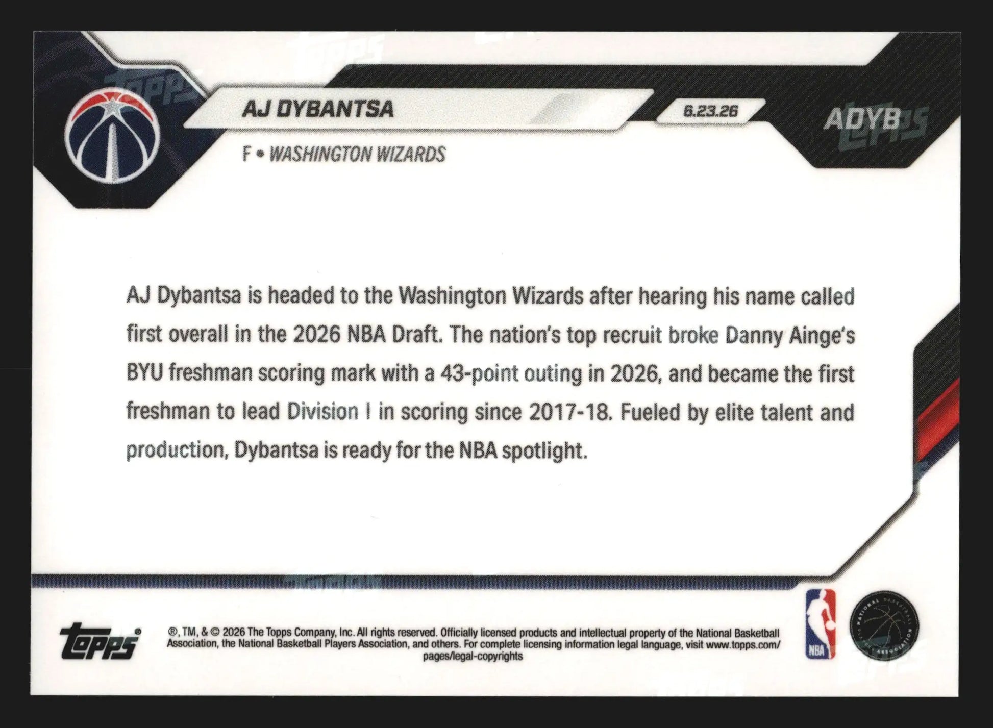 2026 Topps NOW #ADYB AJ Dybantsa Wizards 1st Overall Pick RC
