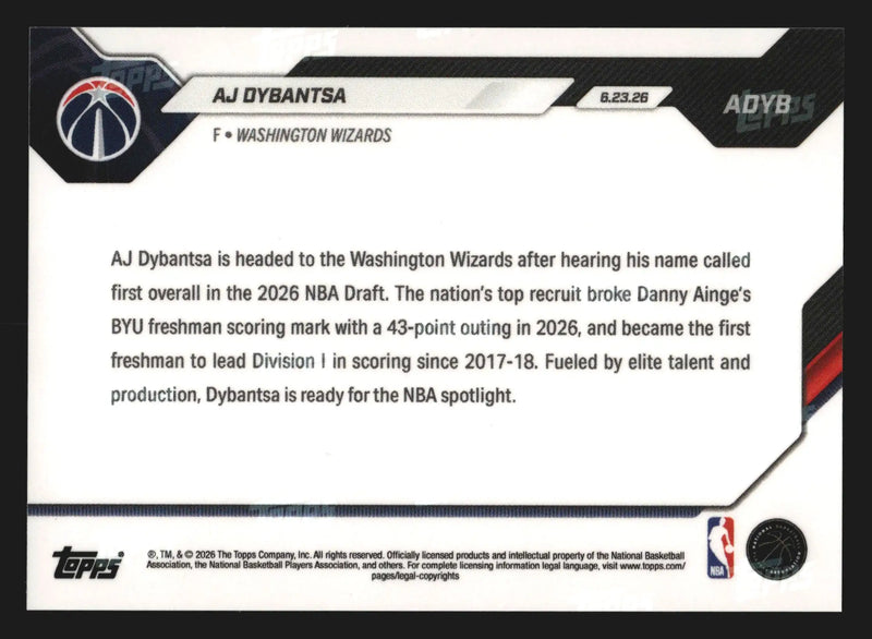 2026 Topps NOW #ADYB AJ Dybantsa Wizards 1st Overall Pick RC