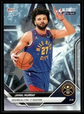 2026 Topps Now All-Star Game Jamal Murray # PR 4967 Denver Nuggets - Basketball Card Single