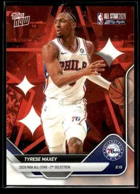 2026 Topps Now All-Star Game Tyrese Maxey #AS6 PR 4967 Philadelphia 76ers - Basketball Card Single
