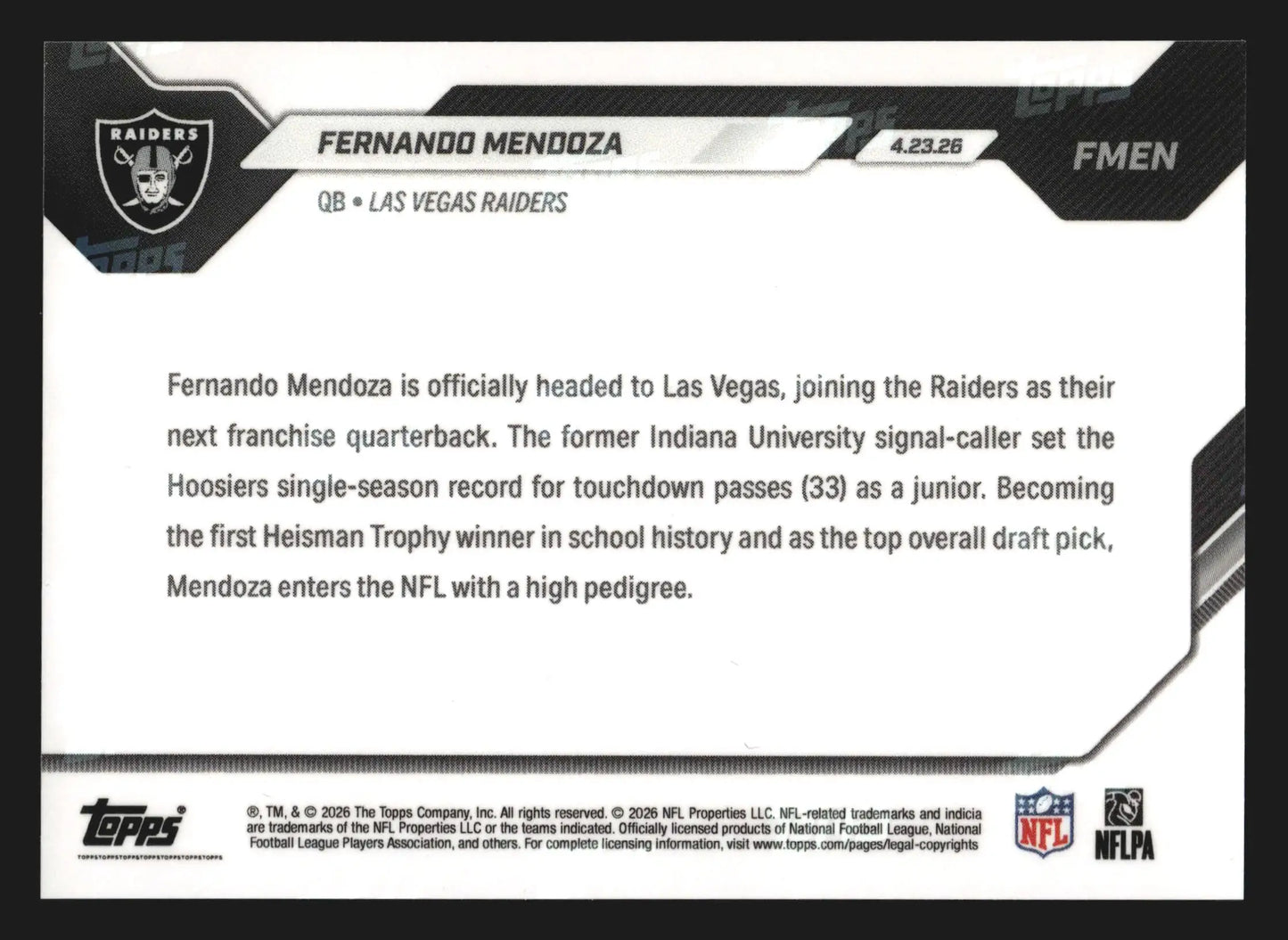 2026 Topps NOW #FMEN Fernando Mendoza Raiders 1st Overall Pick RC