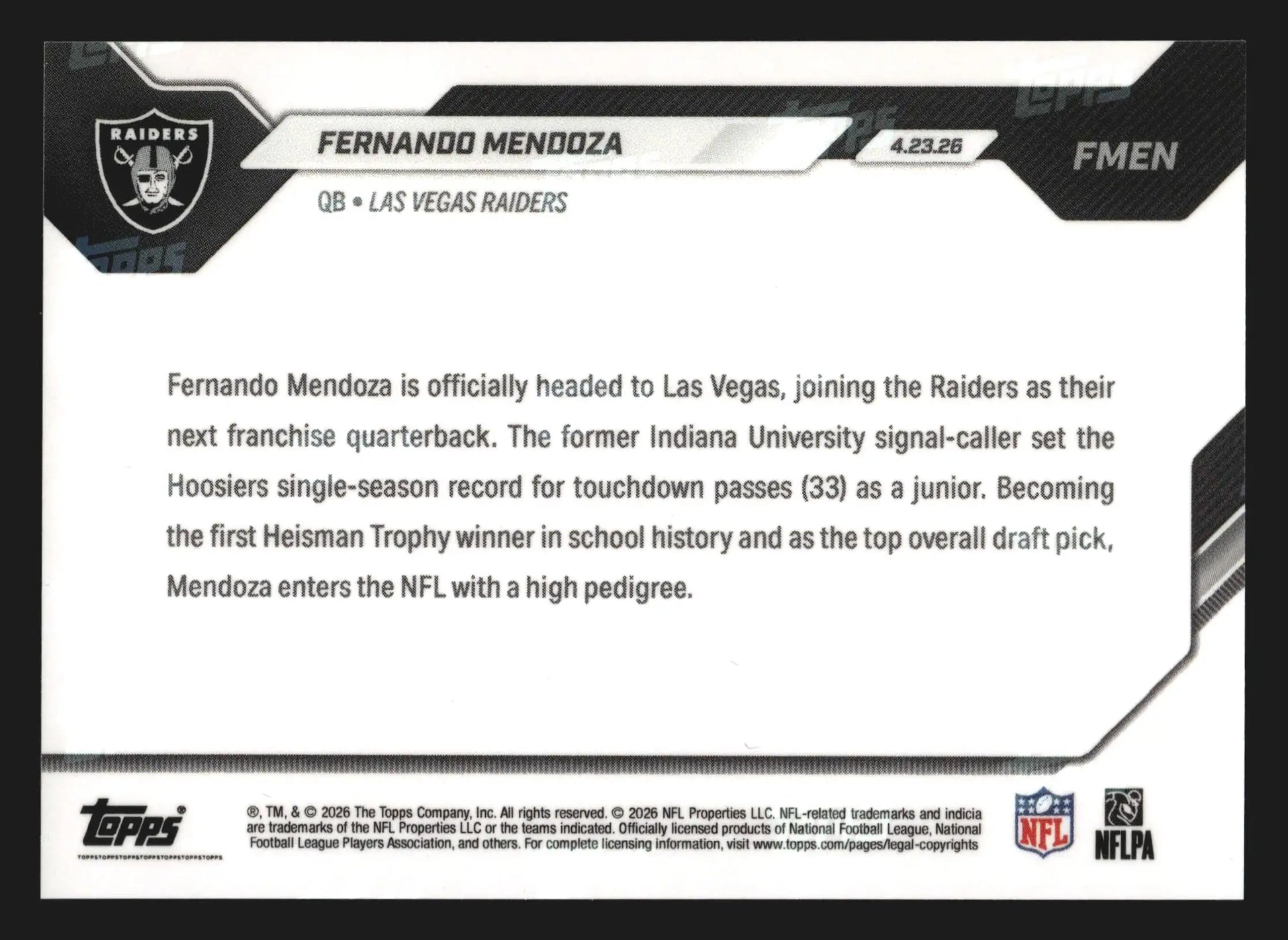 2026 Topps NOW #FMEN Fernando Mendoza Raiders 1st Overall Pick RC