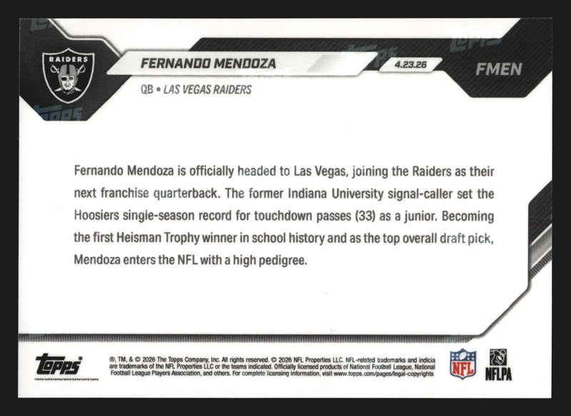 2026 Topps NOW #FMEN Fernando Mendoza Raiders 1st Overall Pick RC