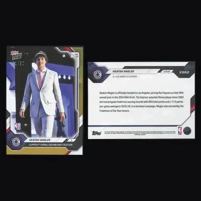 2026 Topps NOW #KWAG Keaton Wagler Clippers Gold Foil /50 21/50 RC