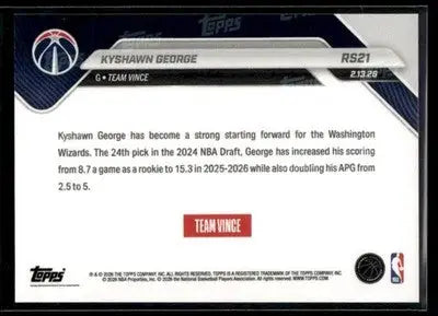 2026 Topps Now Rising Stars Kyshawn George #RS21 PR 7287 Washington Wizards - Basketball Card Single