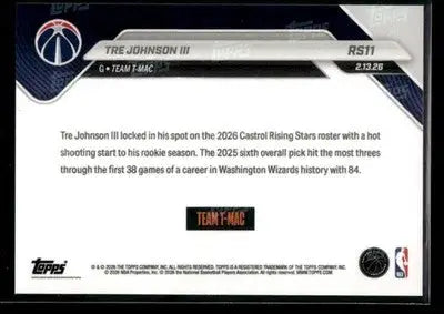 2026 Topps Now Rising Stars Tre Johnson III #RS11 PR 7287 RC Washington Wizards - Basketball Card Single