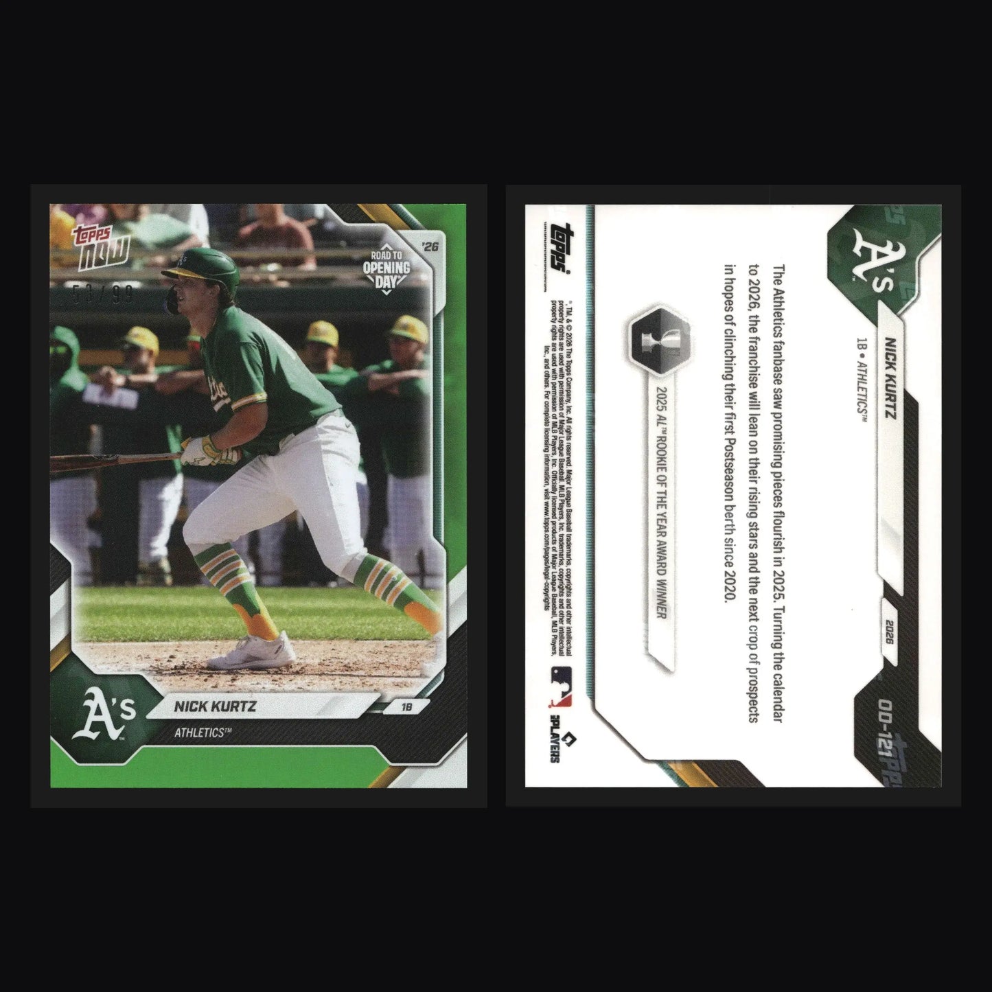 2026 Topps NOW Road to Opening Day #OD-121 Nick Kurtz Green /99