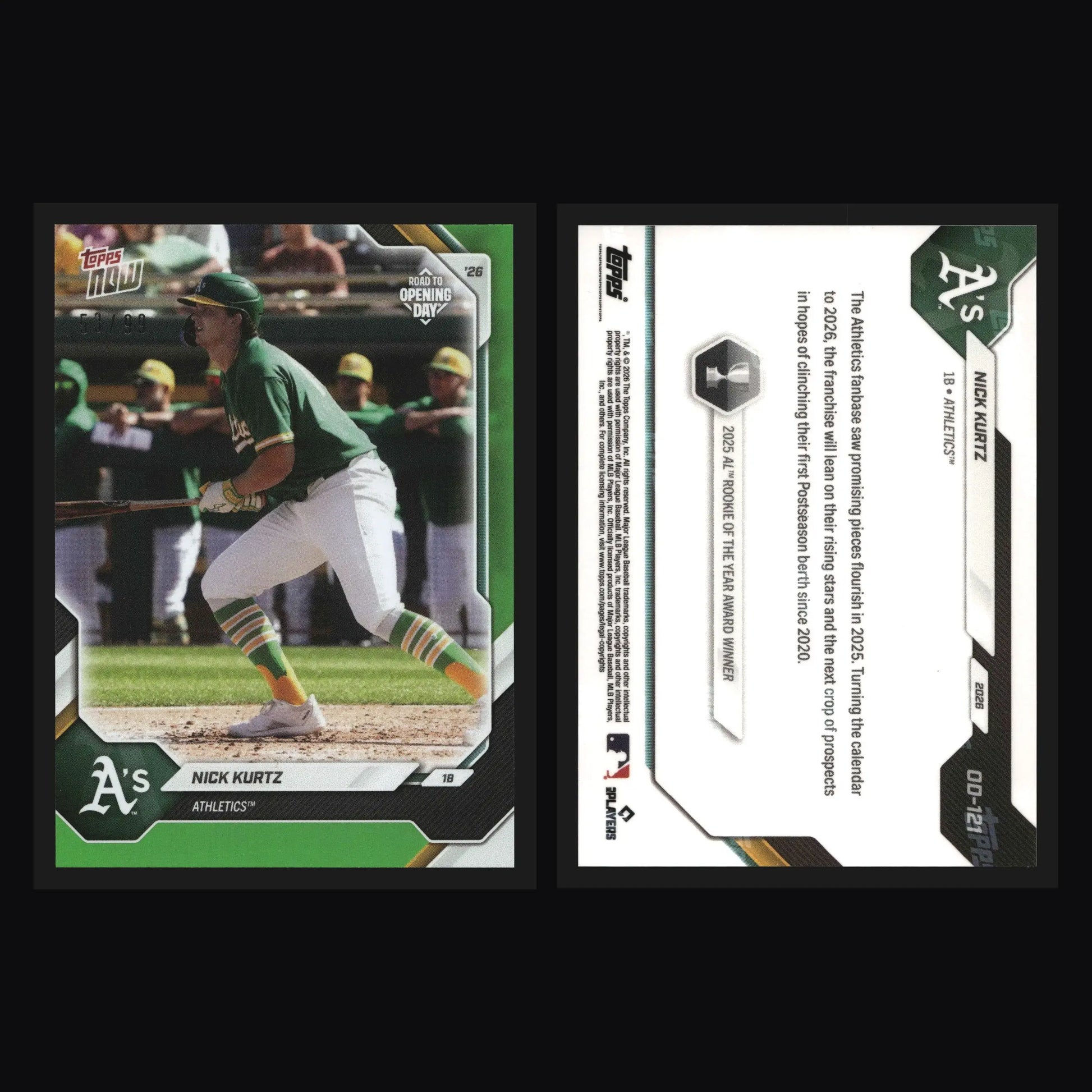 2026 Topps NOW Road to Opening Day #OD-121 Nick Kurtz Green /99