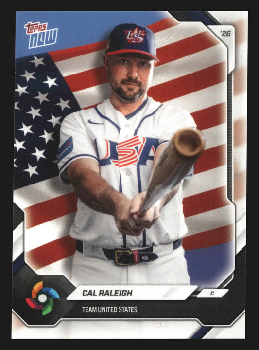 2026 Topps NOW World Baseball Classic #USA02 Cal Raleigh USA - Baseball Card Single