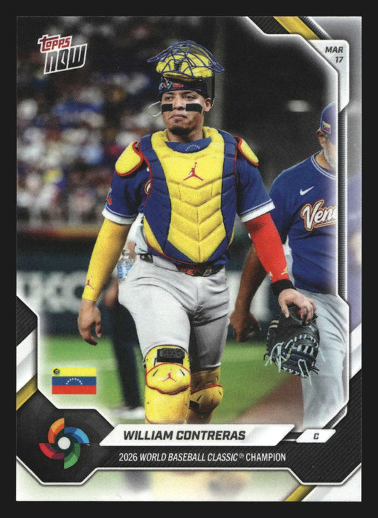 2026 Topps NOW World Baseball Classic #VEC3 William Contreras Venezuela Champion - Baseball Card Single