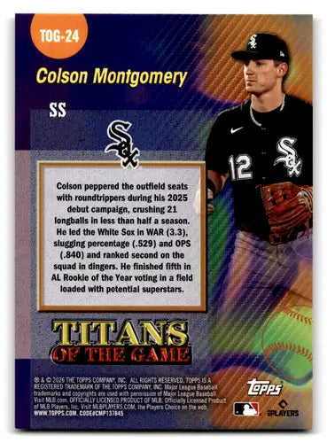 2026 Topps Titans of the Game #TOG-24 Colson Montgomery NM Near Mint Wh ID:83075 - Baseball Card Single