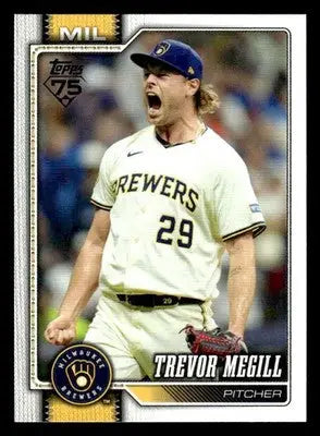 2026 Topps Trevor Megill #141 Milwaukee Brewers - Baseball Card Single