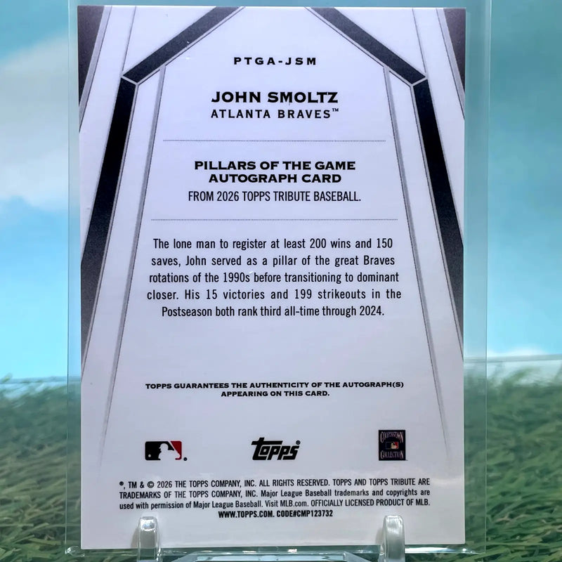 2026 Topps Tribute John Smoltz Pillars of the Game /50 #PTGA-JSM Braves HOF - Baseball Card Single