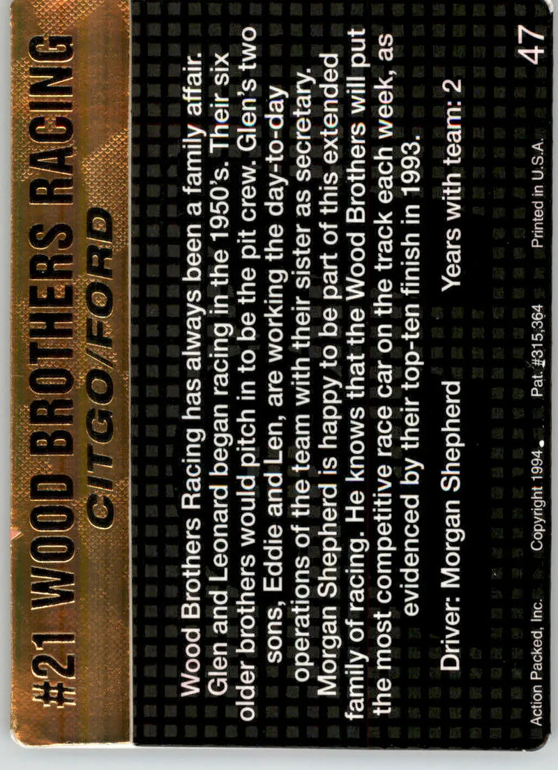 #21 Wood Brothers Racing - 1994 Action Packed - #47 - Racing