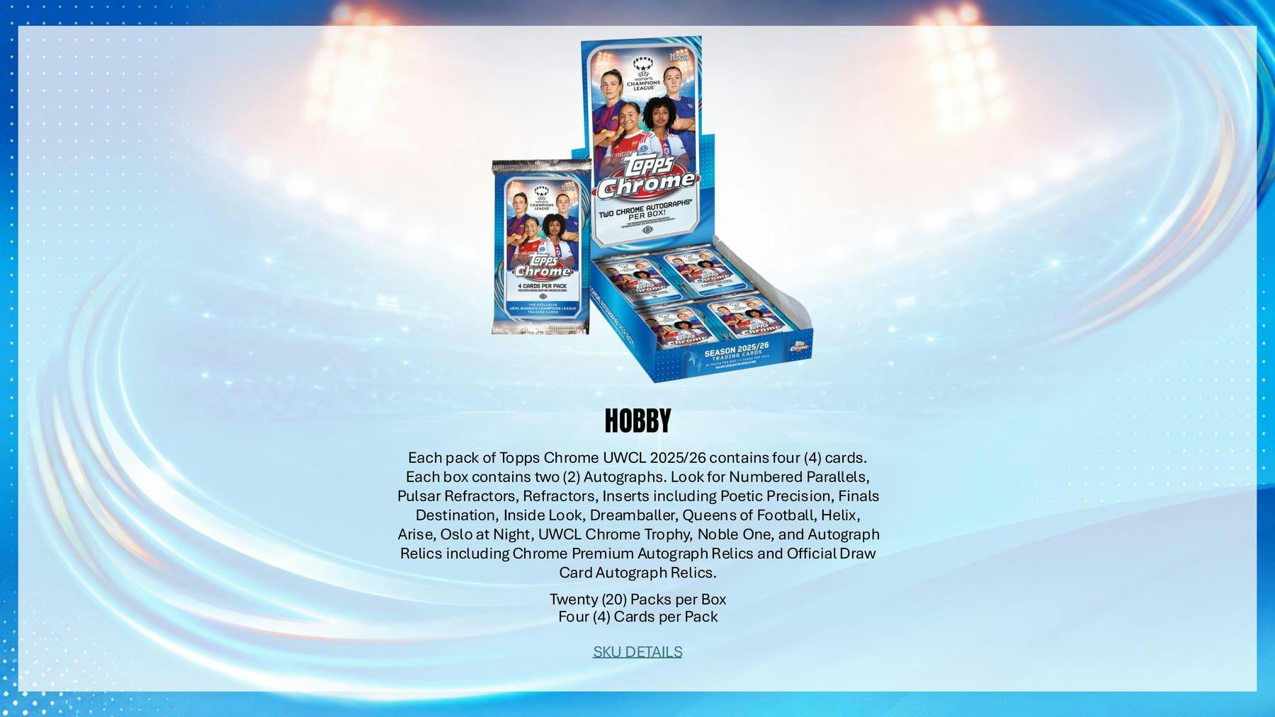 2025/26 Topps Chrome Women's UEFA Champions League Soccer Hobby Box | Columbia Sports Cards | Columbia Hobby - Sports Card Boxes - Toploaders - Card Savers.