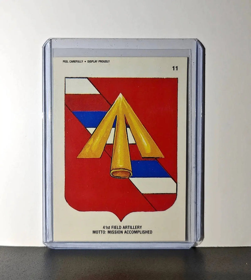 41 Field Artillery Motto Mission Accomplished 1991 Topps Desert Storm 11 Sticker