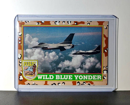 Wild Blue Yonder 1991 Topps Desert Storm #30 Card