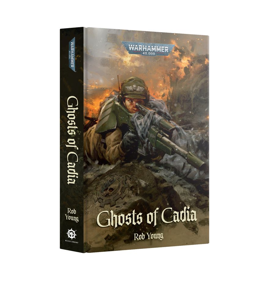 Ghosts of Cadia (Hardback) [Warhammer 40k]