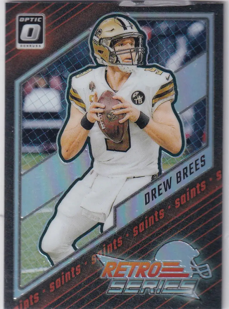 2023 DONRUSS OPTIC #10 DREW BREES RETRO SERIES SILVER- NEW ORLEANS SAINTS