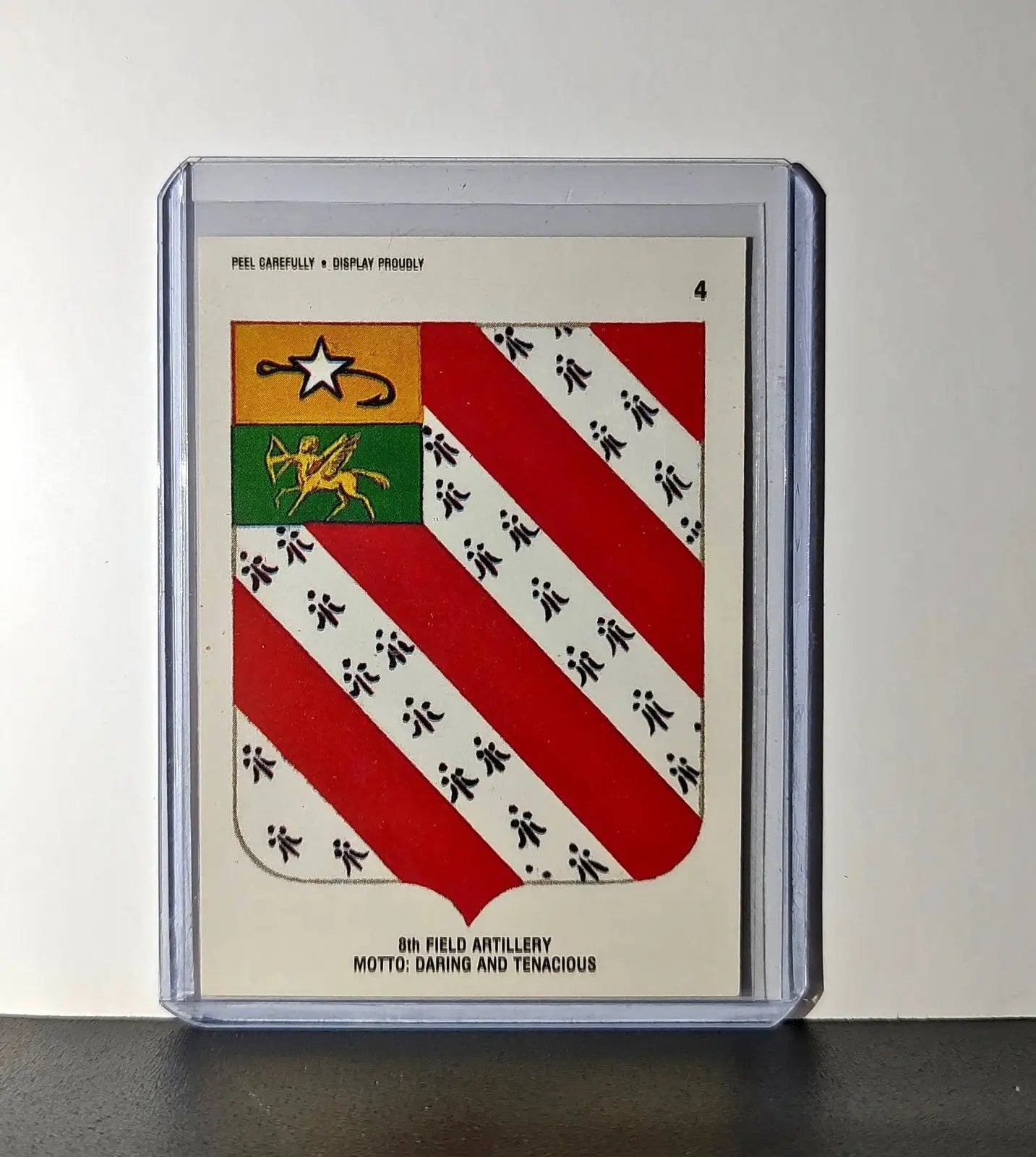 8th Field Artillery Motto: Daring & Tenacious 1991 Topps Desert Storm #4 Sticker
