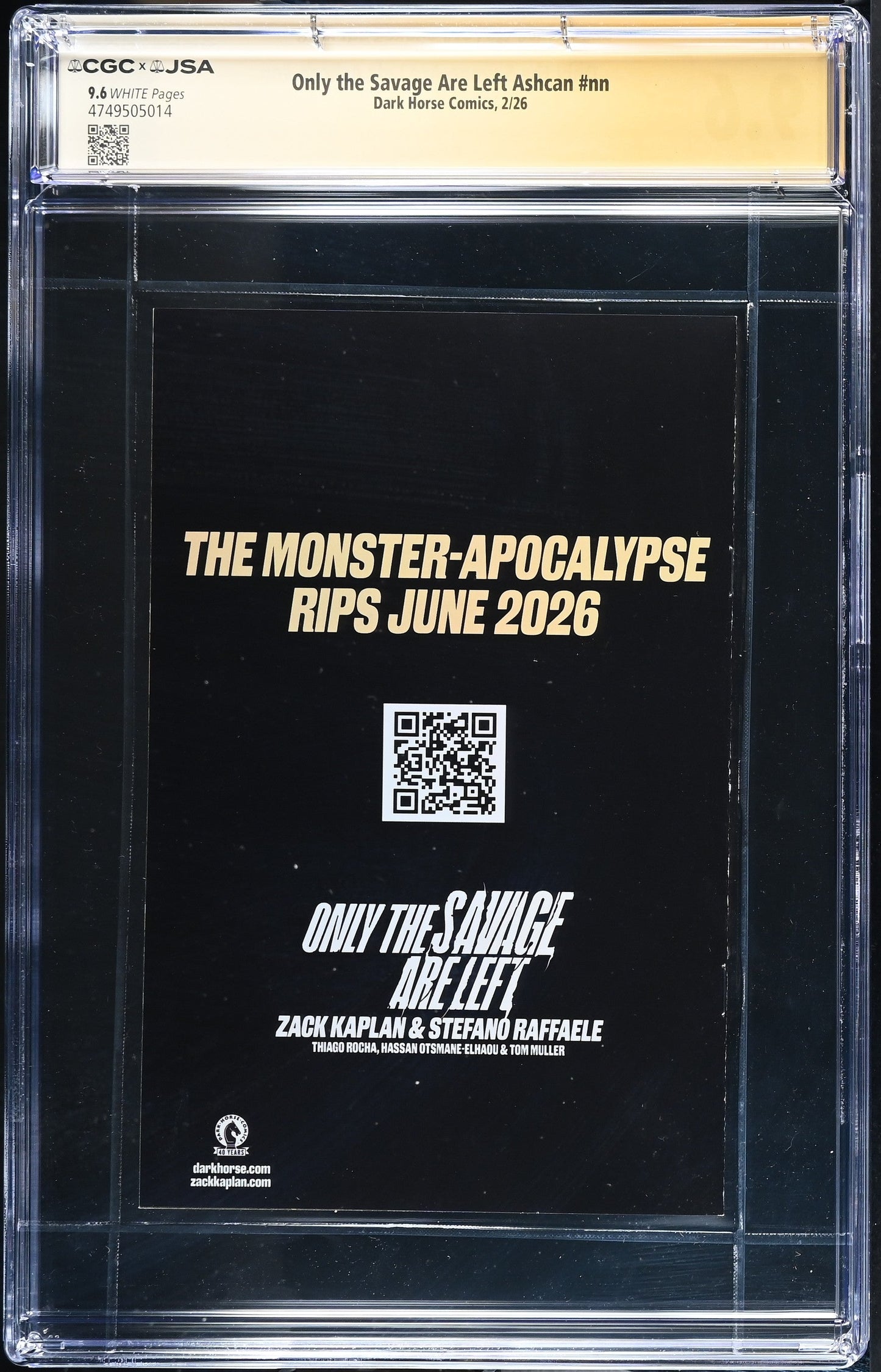 Only The Savage Are Left Ashcan CGC 9.6 NM+ JSA Signed Zack Kaplan