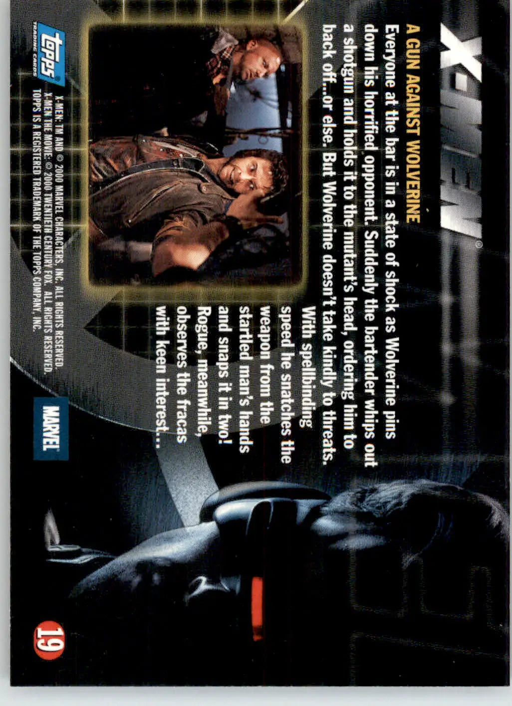 A Gun against Wolverine - 2000 Topps X-Men The Movie - #19 - Non_sport - Marvel Card Single