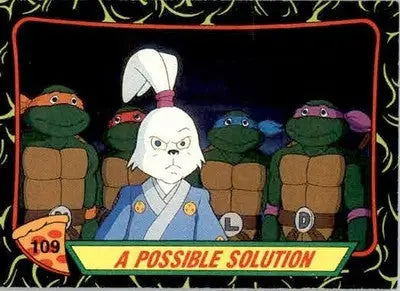 A Possible Solution - 1989 Topps Teenage Mutant Ninja Turtles - #109 - Non_sport - Non-Sports Card Single