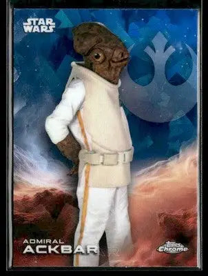 🌟 Admiral Ackbar, 2025 Topps Chrome Sapphire Edition Star Wars #1 🌟 - Star Wars Card Single