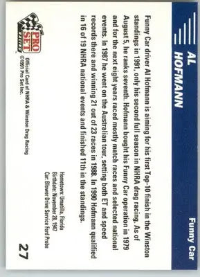 Al Hofmann - 1991 Pro Set NHRA - #27 - Racing - Racing Card Single