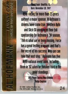 Al Hofmann - 1994 Action Packed NHRA - #24 - Racing - Racing Card Single