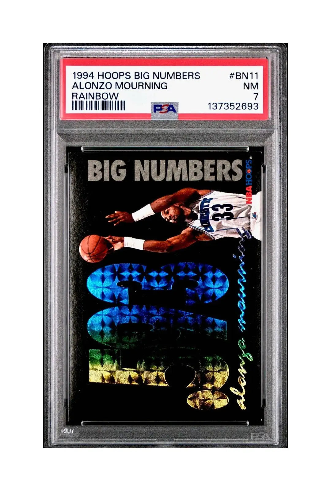 Alonzo Mourning 1994 NBA Hoops Big Numbers #BN11 Rainbow PSA 7 NM