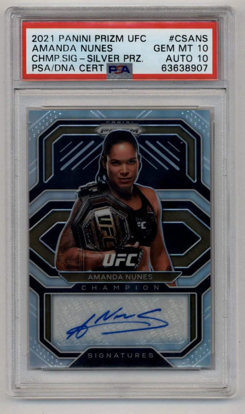 Amanda Nunes 2021 Prizm UFC Champions Auto Silver PSA 10 Gem Mint Auto 10 - UFC/MMA Card Single