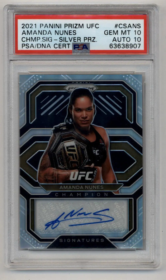 Amanda Nunes 2021 Prizm UFC Champions Auto Silver PSA 10 Gem Mint Auto 10 - UFC/MMA Card Single