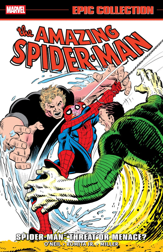 Amazing Spider-Man Epic Collection: Spider-Man Threat Or Menace? - Comic Book