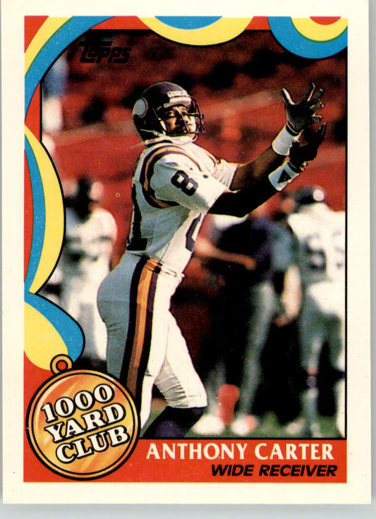 Anthony Carter - 1989 Topps - #7 - 1000 Yard Club Football - Football Card Single