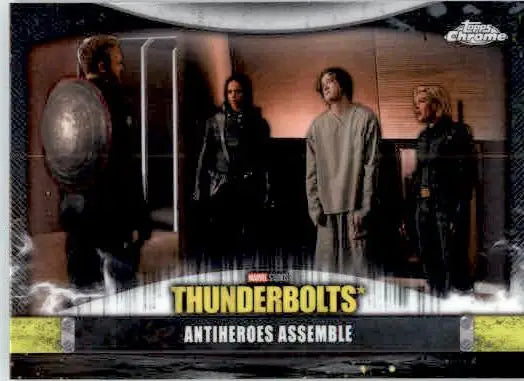 Antiheroes Assemble - 2025 Topps Chrome Marvel - #T-15 - Thunderbolts - Marvel Card Single