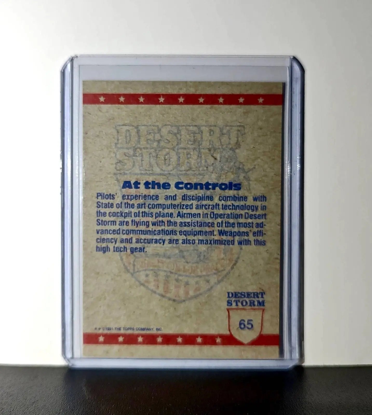 At the Controls 1991 Topps Desert Storm #65 Card