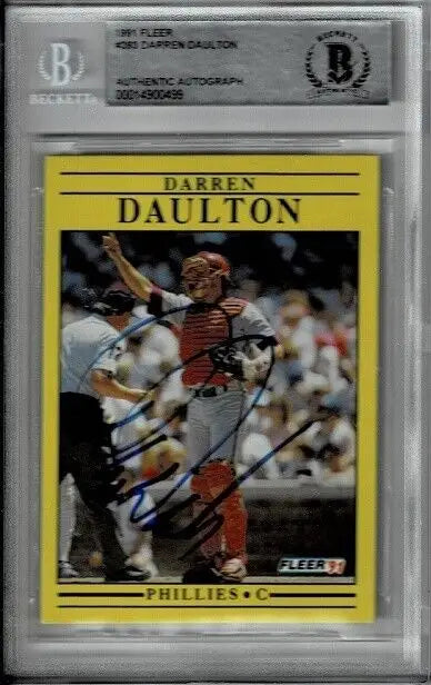 Darren Daulton autographed baseball card from 1991 Fleer for Philadelphia Phillies BAS BGS