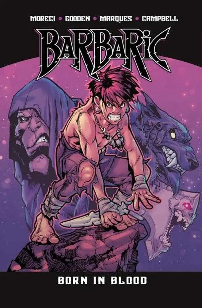 Comic book cover for Barbaric TPB Volume 4 Born In Blood featuring a muscular warrior