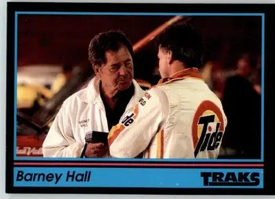 Barney Hall - 1991 Traks - #139 - Racing - Racing Card Single