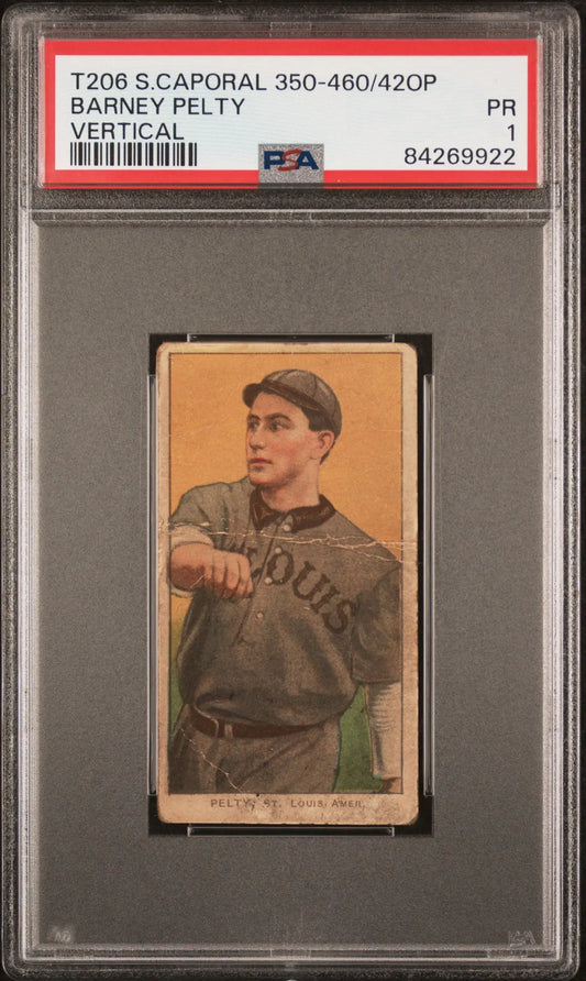 Barney Pelty 1909-11 T206 Sweet Caporal 350-460/42Op Vertical PSA 1 Poor - Baseball Card Single