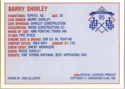 Barry Shirley - 1989 Checkered Flag IHRA - #95 - Racing - Racing Card Single