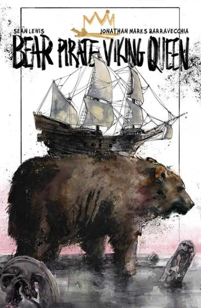Bear pirate viking carrying a ship from the Pirate Viking Queen TPB by Jonathan Marks Barravecchia