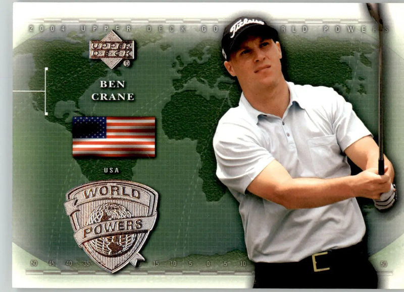 Ben Crane - 2004 Upper Deck - #99 - Golf - Golf Card Single