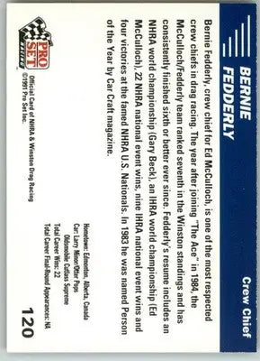 Bernie Fedderly - 1991 Pro Set NHRA - #120 - Racing - Racing Card Single